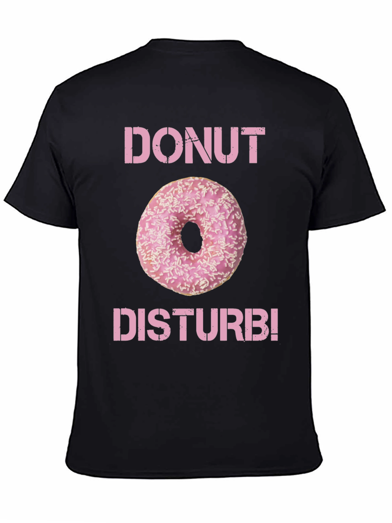 Donut Disturb T-Shirt - Funny Foodie Tee