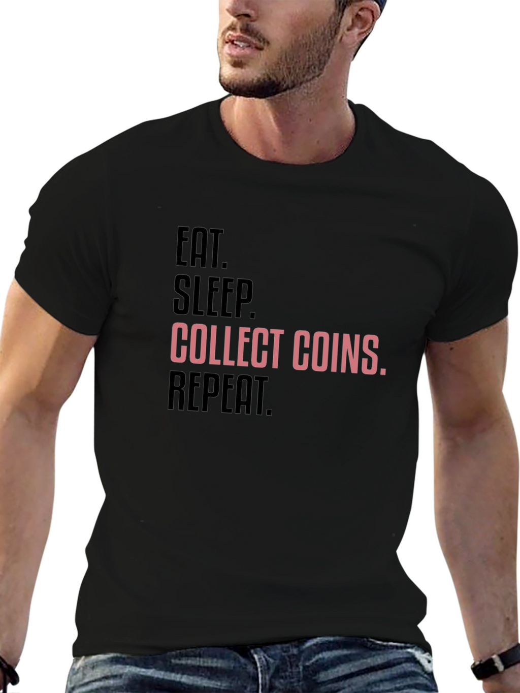 Eat Sleep Collect Coins Repeat Graphic Tee