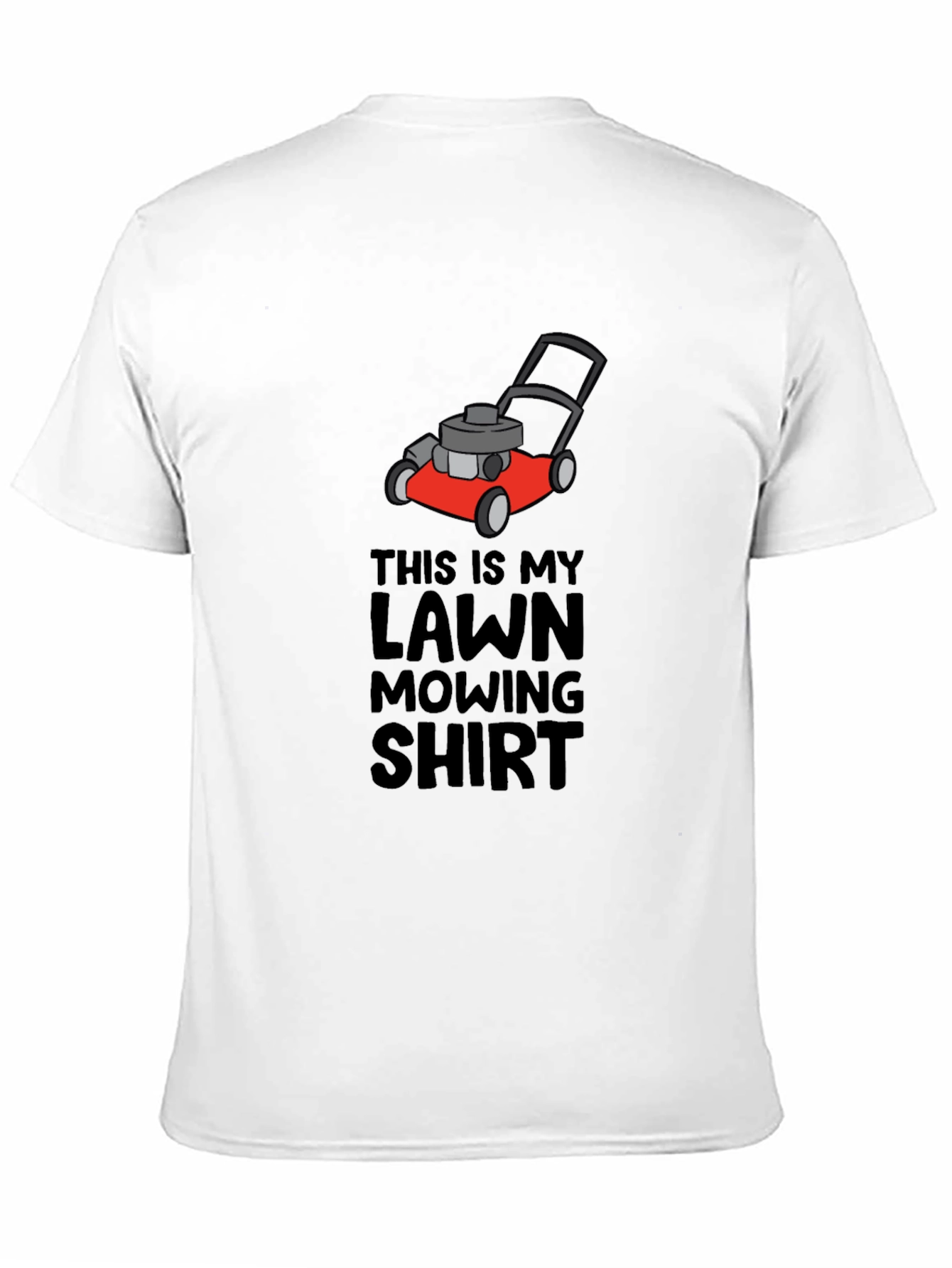 Lawn Mowing Shirt - Funny Mower Graphic Tee