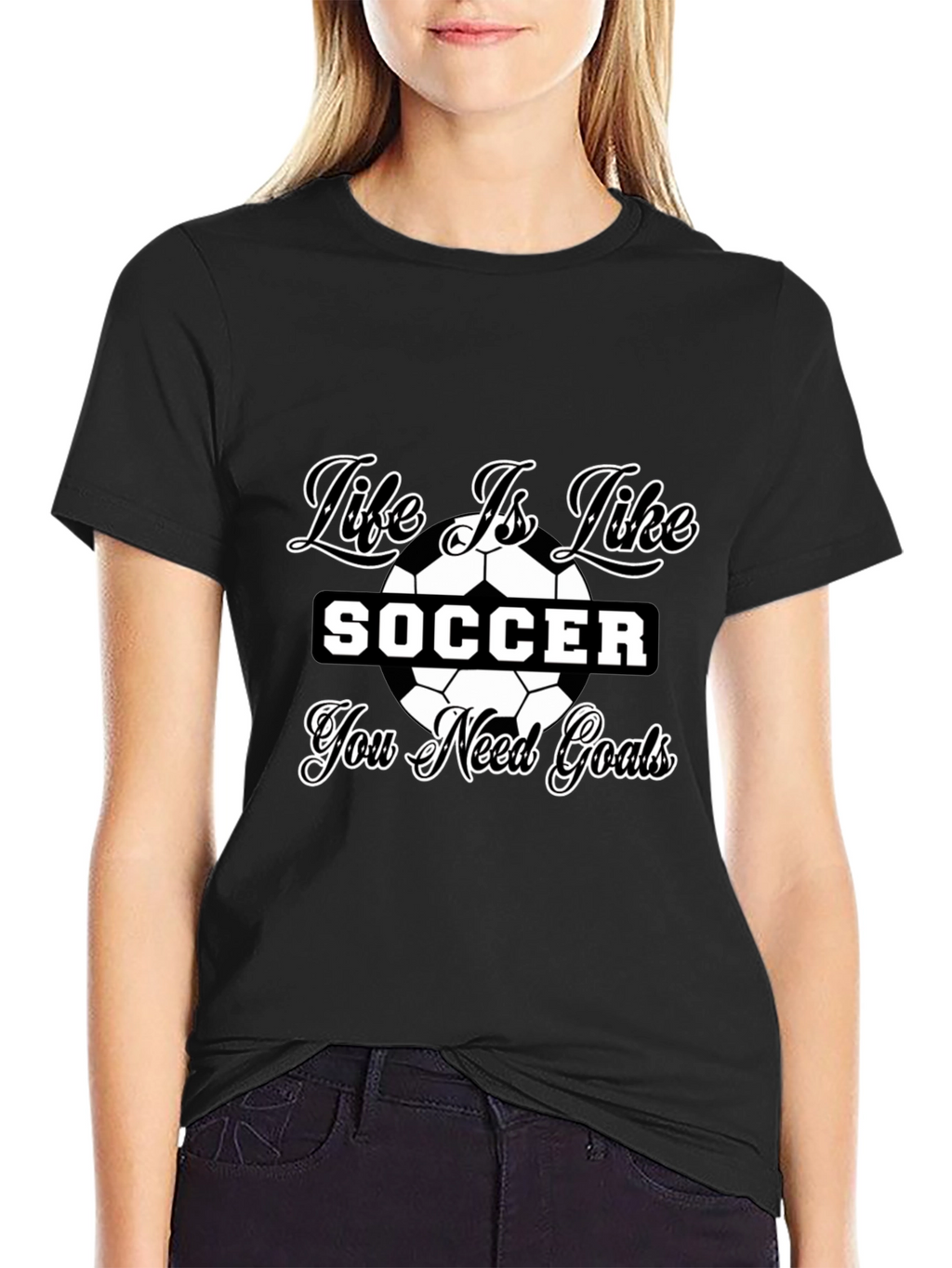 Life is Like Soccer Black T-Shirt - Goals Tee