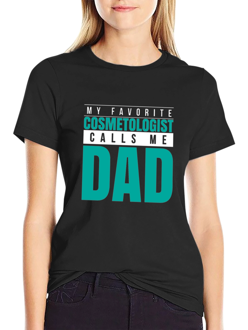 Cosmetologist Dad T-Shirt - Funny Gift Idea!