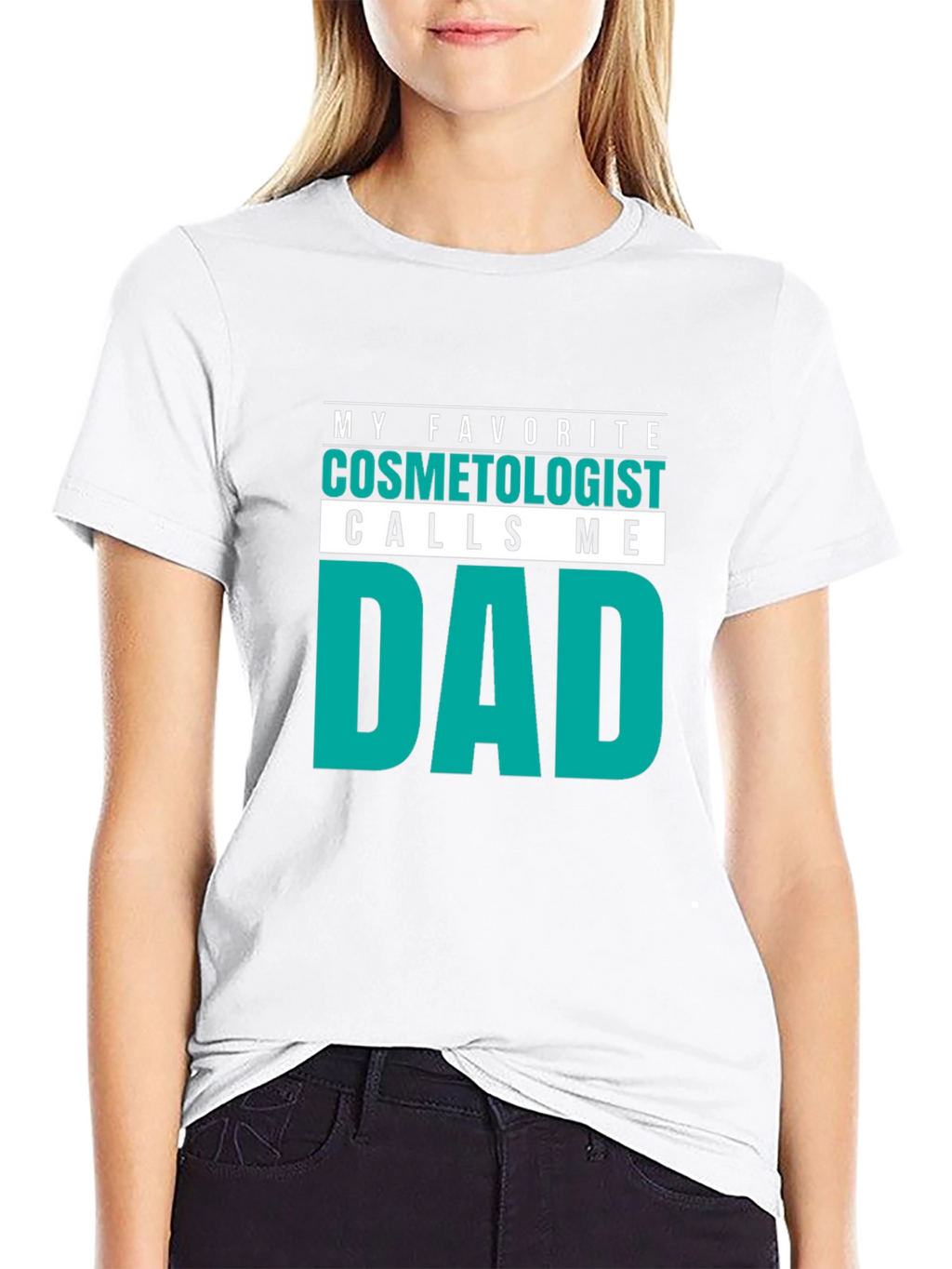 Cosmetologist Dad T-Shirt - Funny Gift Idea!