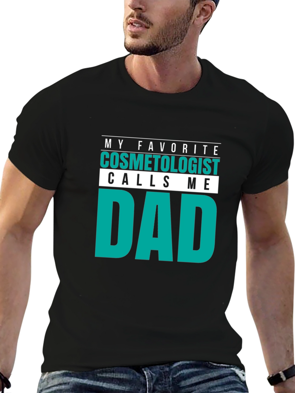 Cosmetologist Dad T-Shirt - Funny Gift Idea!
