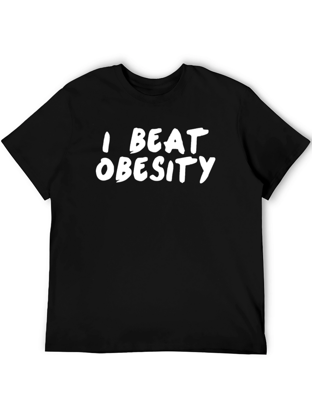 I Beat Obesity T-Shirt - Motivational Graphic Tee