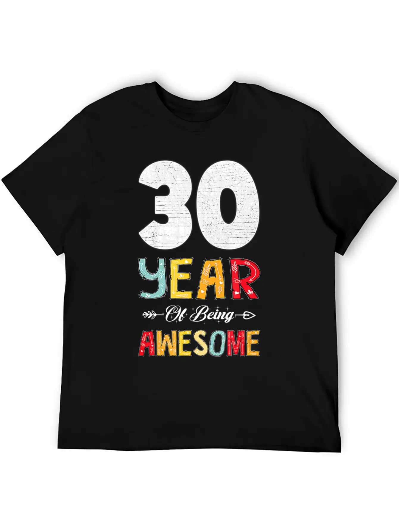 30 Years Of Being Awesome Heart Floral Arrow 30th Essential Cotton Tee For Daily Outfits – Unisex Style