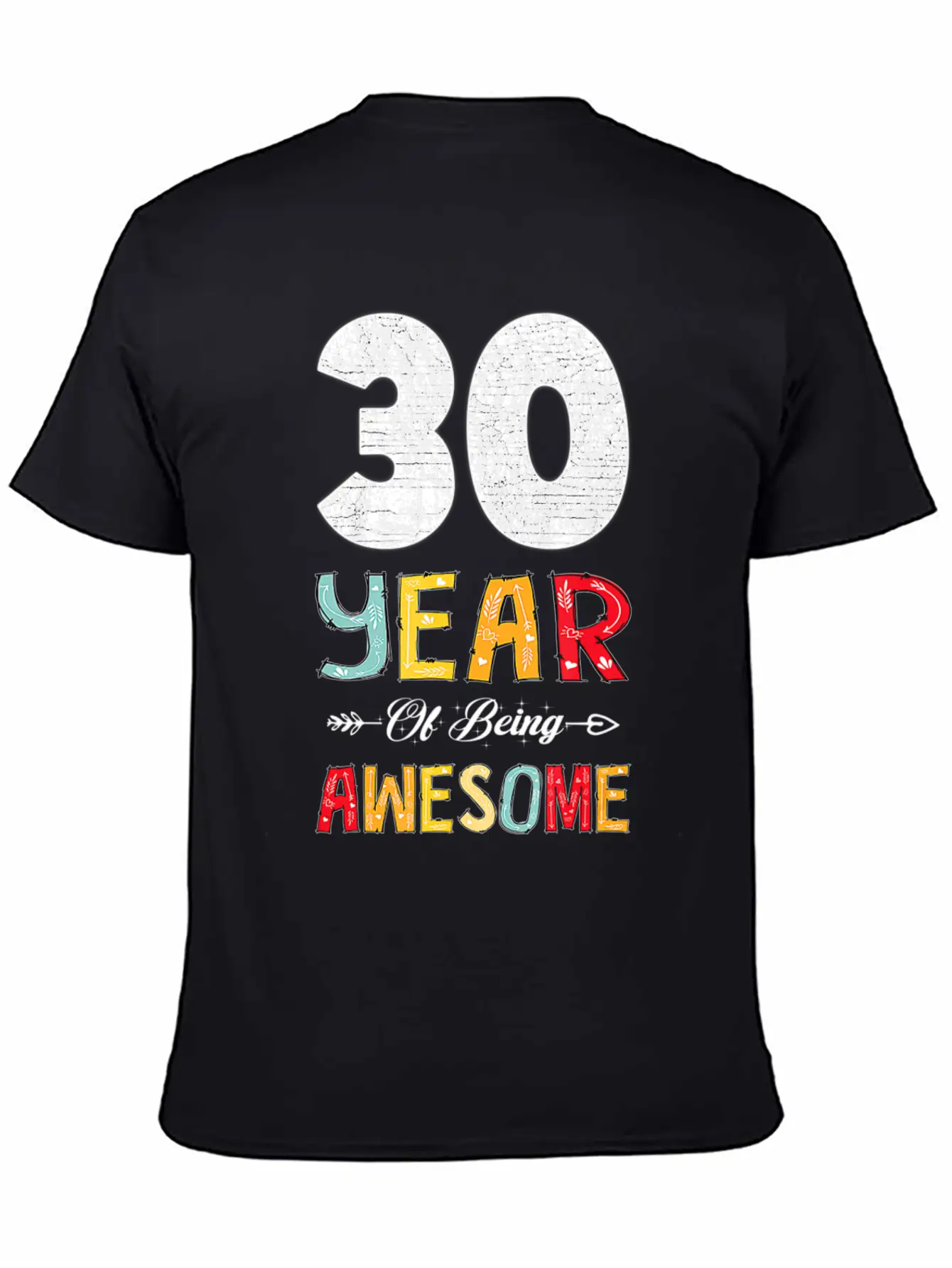 30 Years Of Being Awesome Heart Floral Arrow 30th Essential Cotton Tee For Daily Outfits – Unisex Style