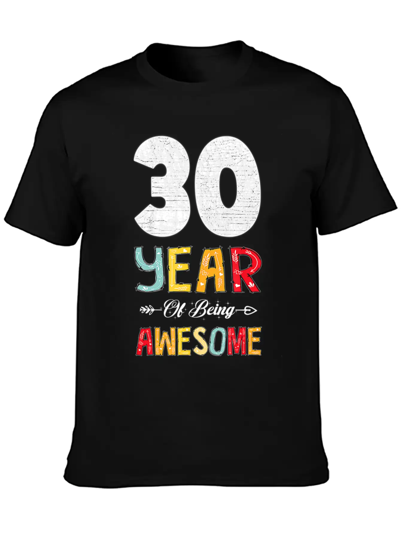30 Years Of Being Awesome Heart Floral Arrow 30th Essential Cotton Tee For Daily Outfits – Unisex Style