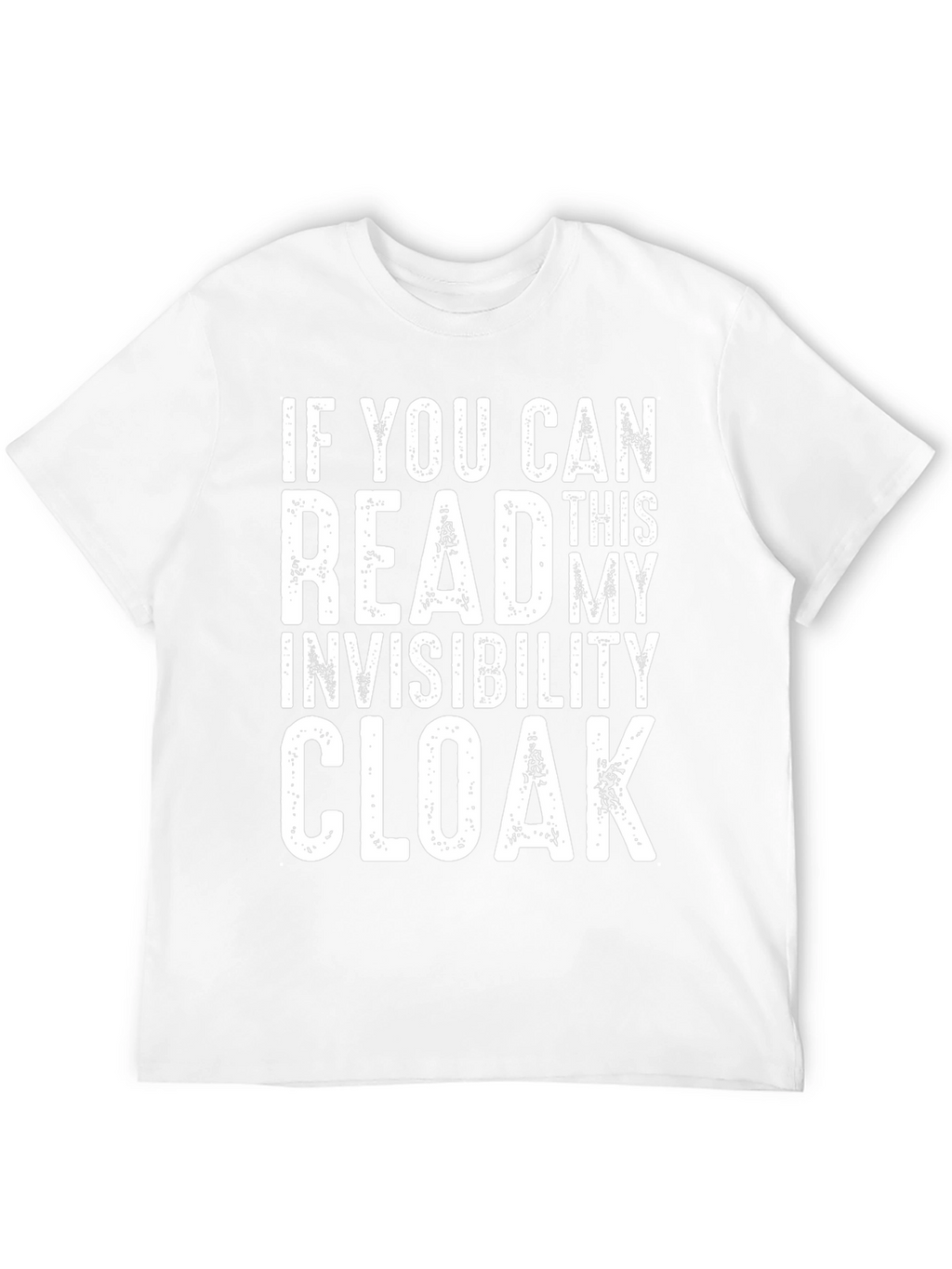 Invisibility Cloak Funny Graphic Tee