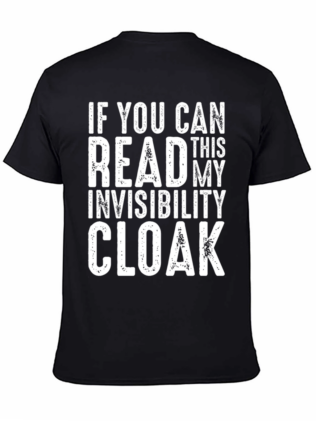 Invisibility Cloak Funny Graphic Tee