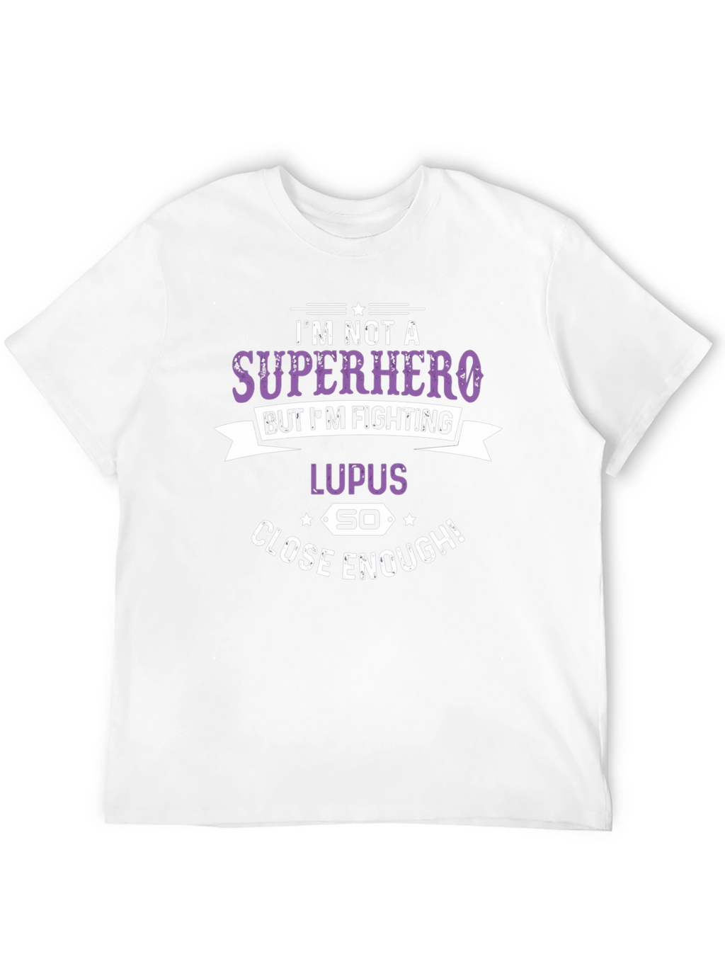 Lupus Fighter T-Shirt: Superhero Close Enough!