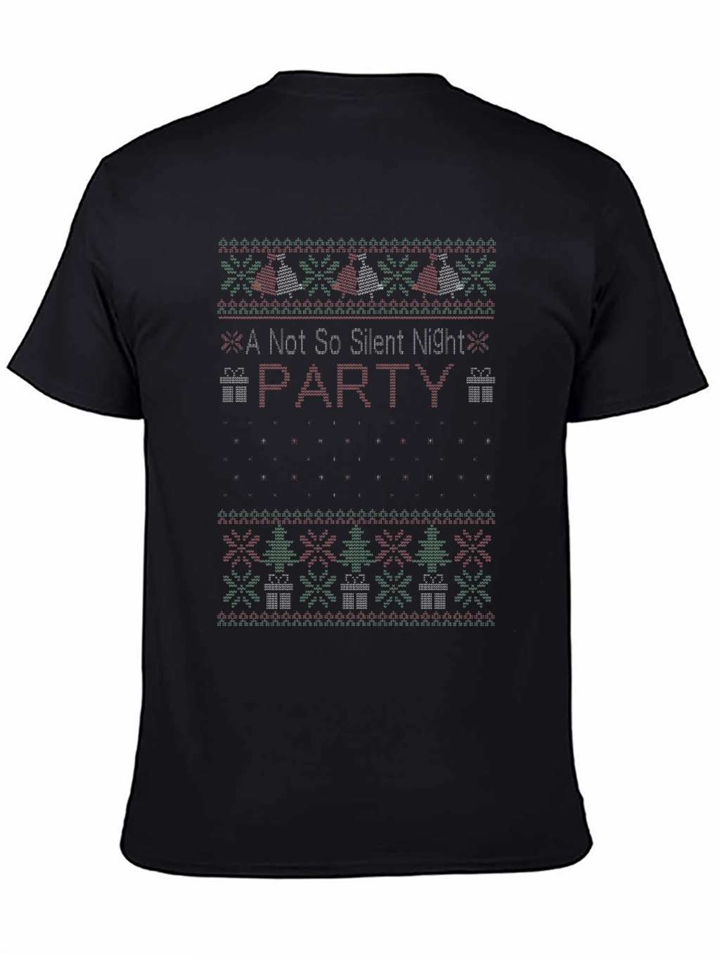 A Not So Silent Night Party Ugly Christmas T-Shirt