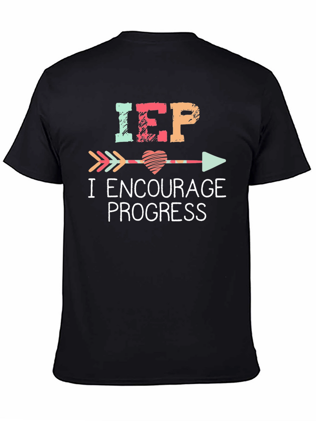 IEP Encourage Progress Graphic T-Shirt