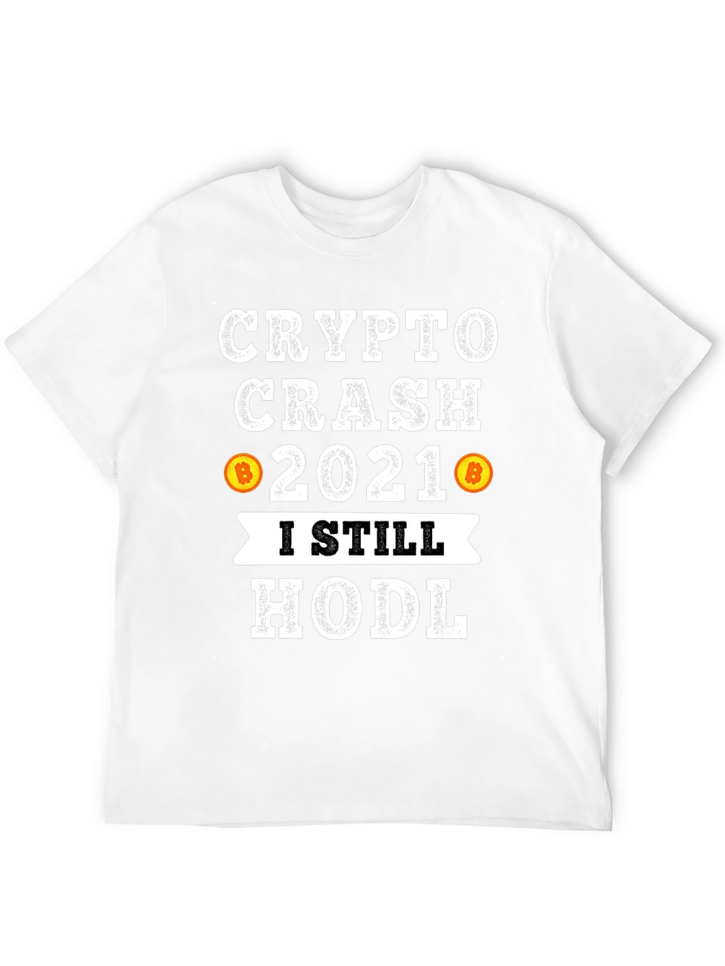 Crypto Crash 2021 HODL T-Shirt
