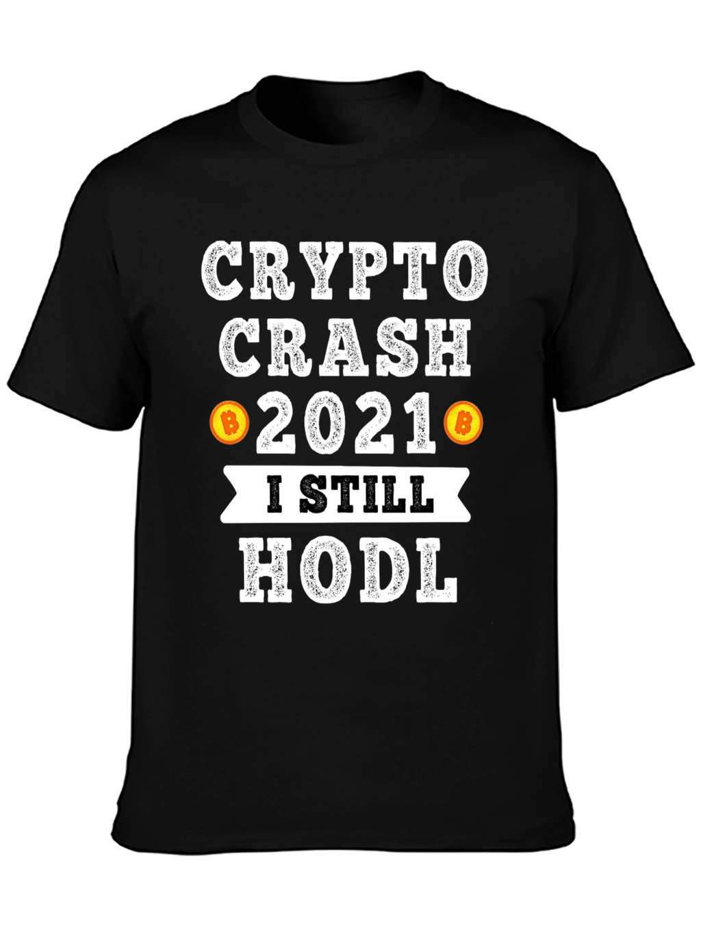 Crypto Crash 2021 HODL T-Shirt