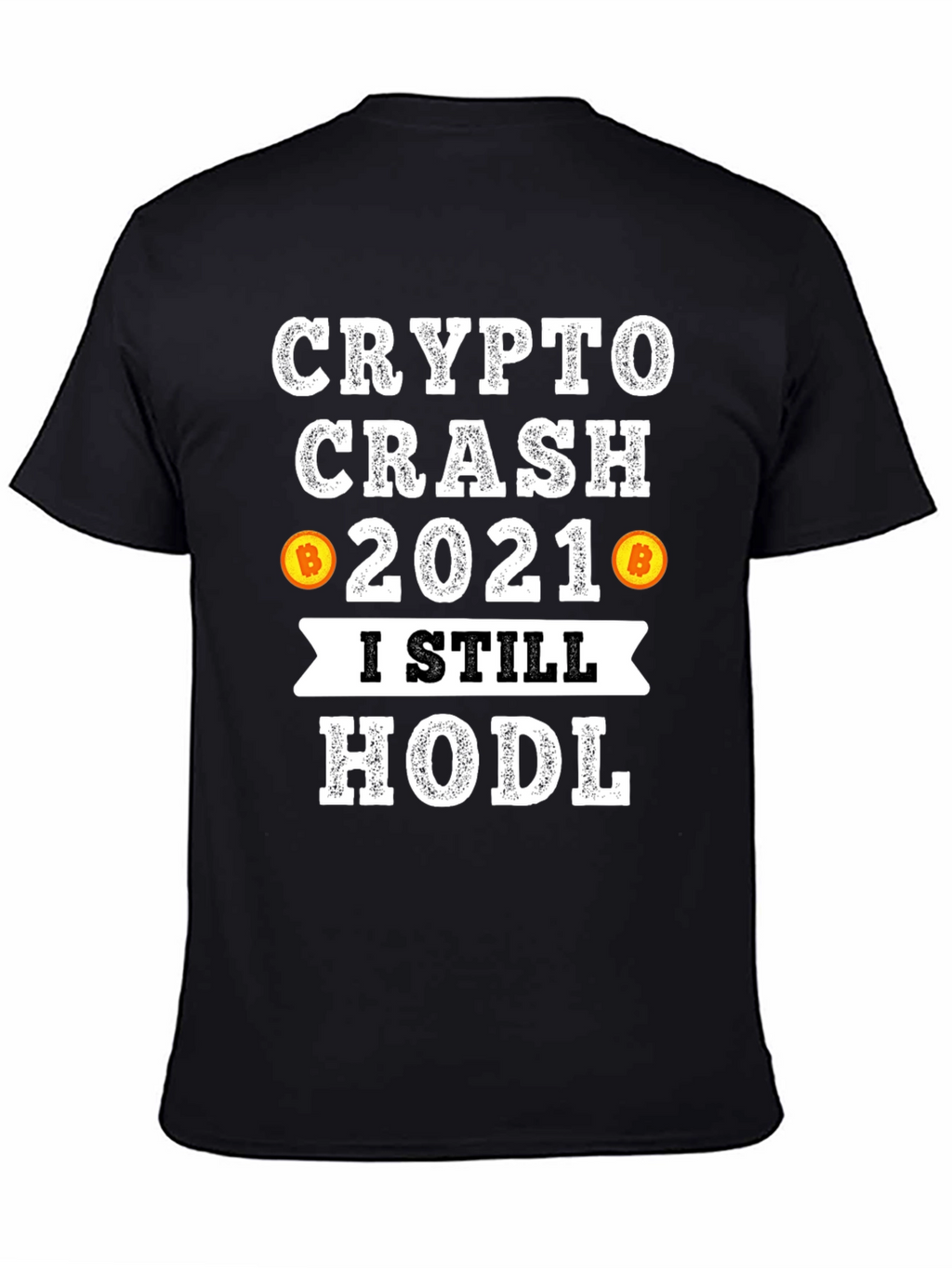 Crypto Crash 2021 HODL T-Shirt