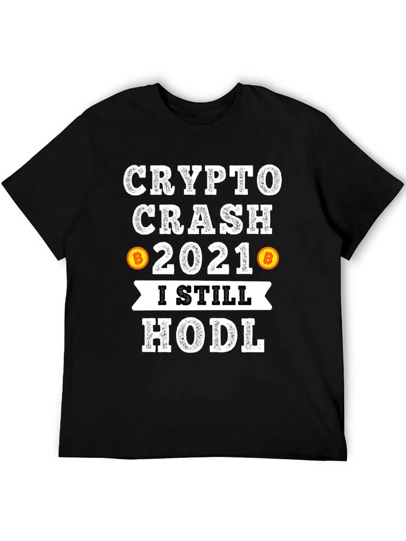 Crypto Crash 2021 HODL T-Shirt