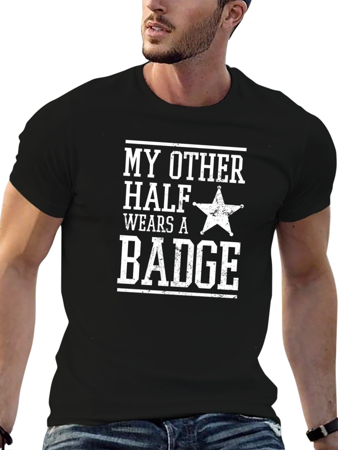 My Other Half Wears A Badge T-Shirt