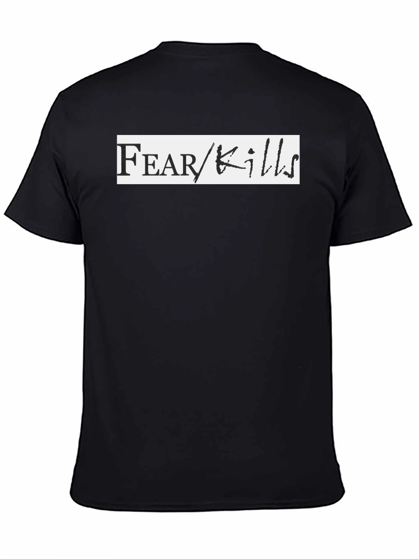 Fear Kills Graphic Tee - Black Casual T-Shirt