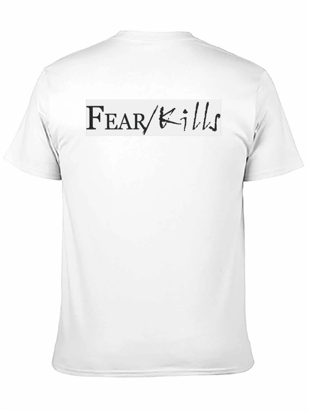 Fear Kills Graphic Tee - Black Casual T-Shirt