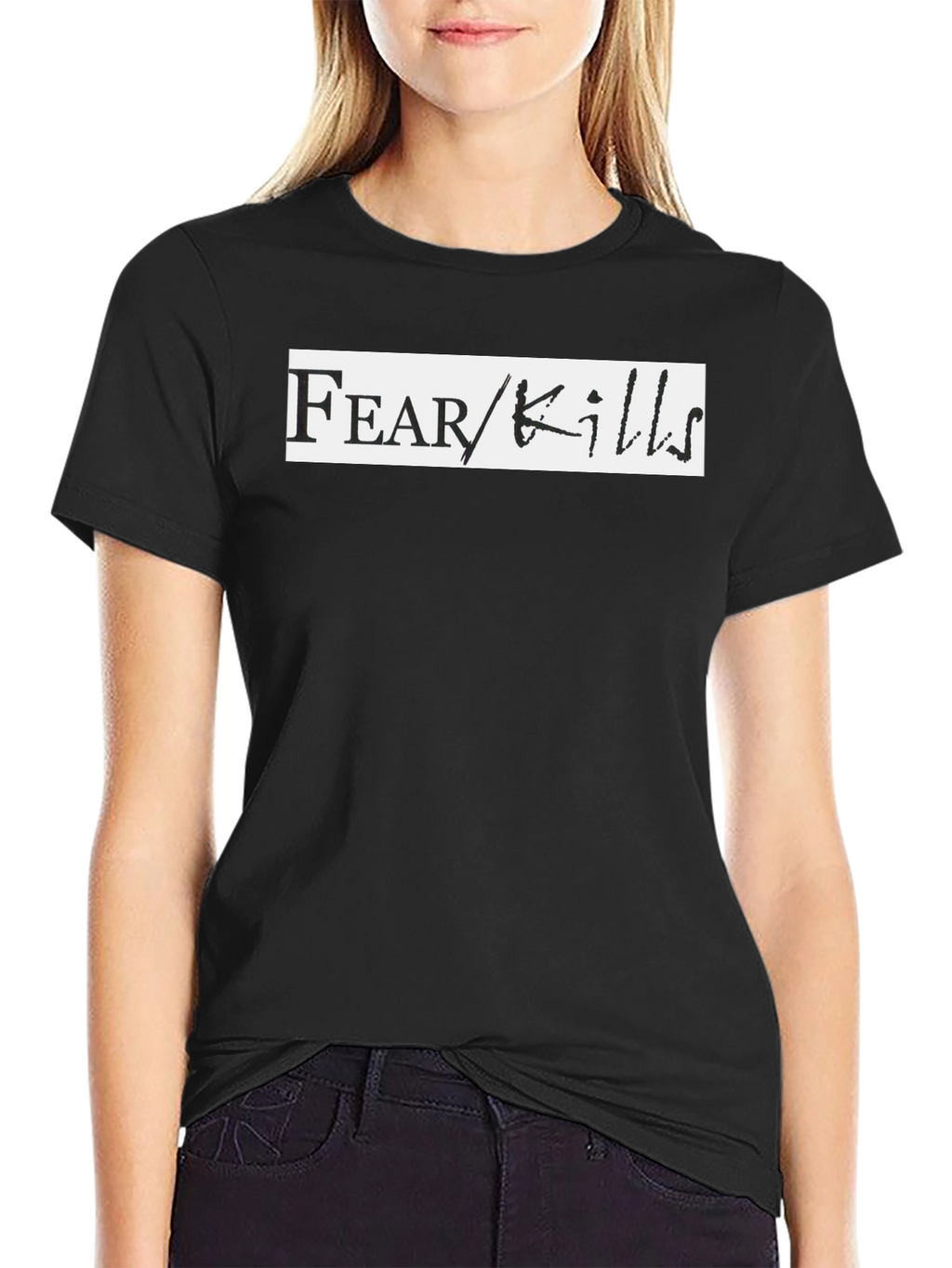 Fear Kills Graphic Tee - Black Casual T-Shirt