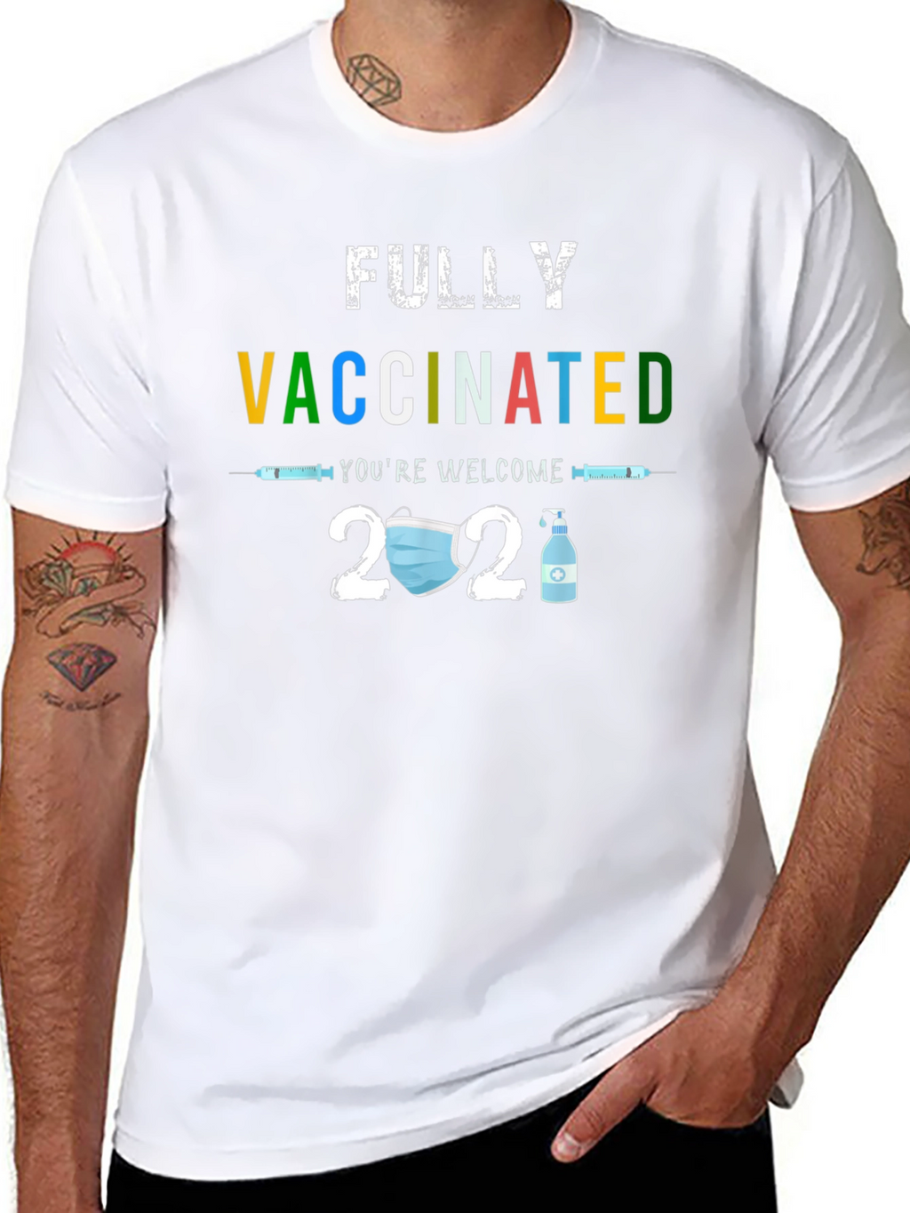 Fully Vaccinated 2021 T-Shirt