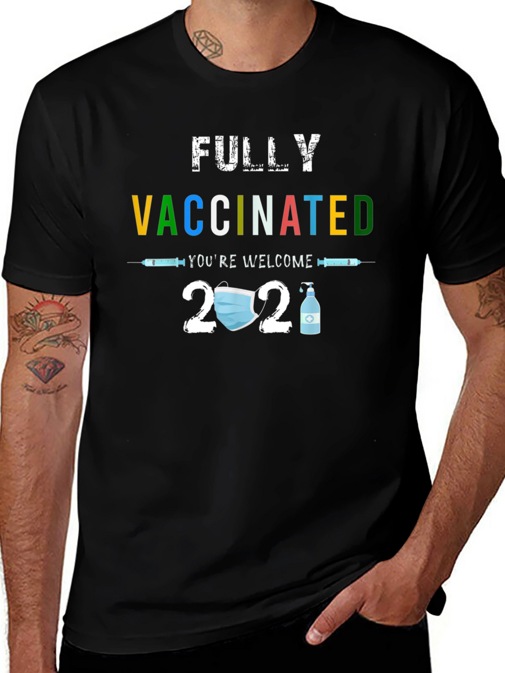 Fully Vaccinated 2021 T-Shirt
