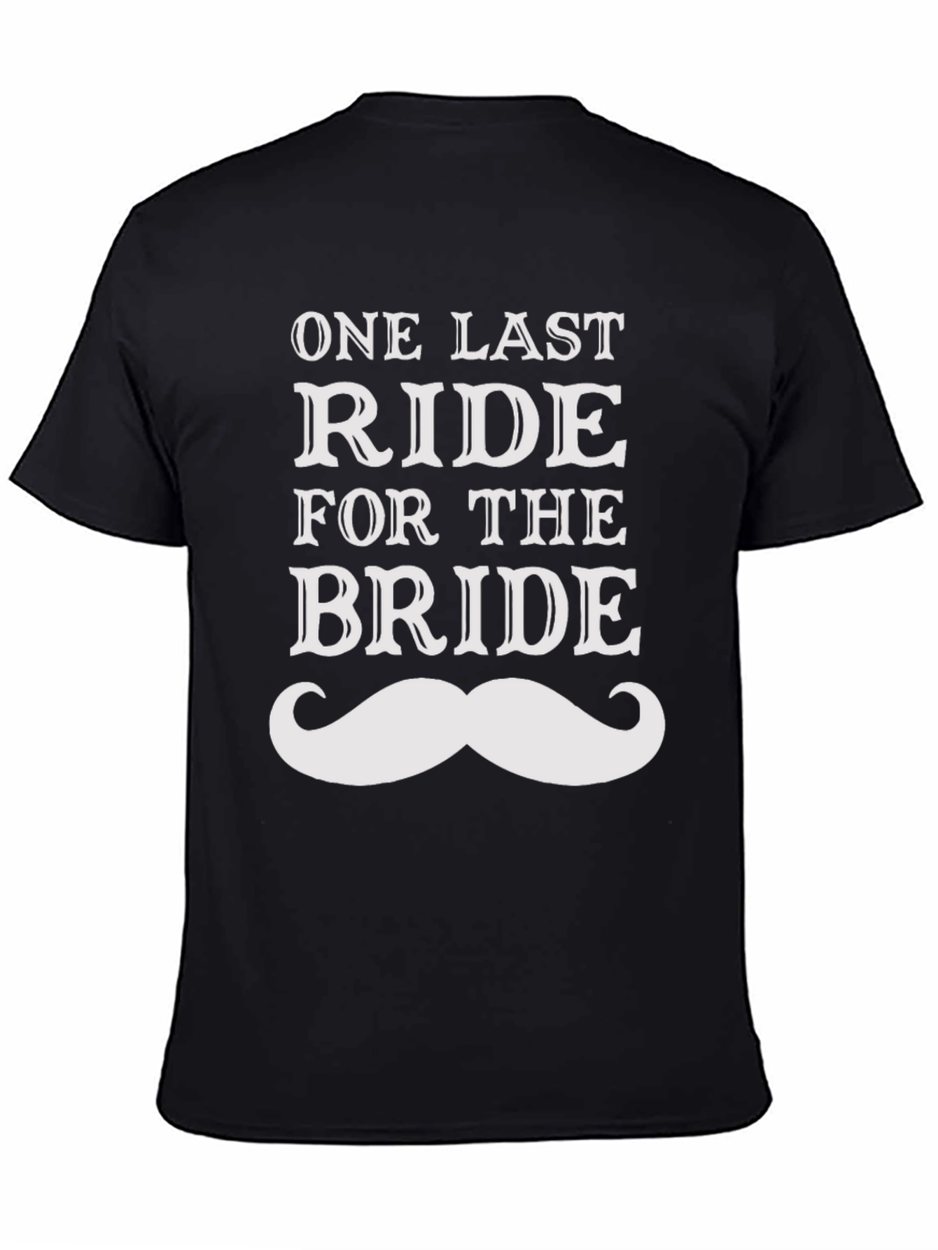 One Last Ride for the Bride T-Shirt