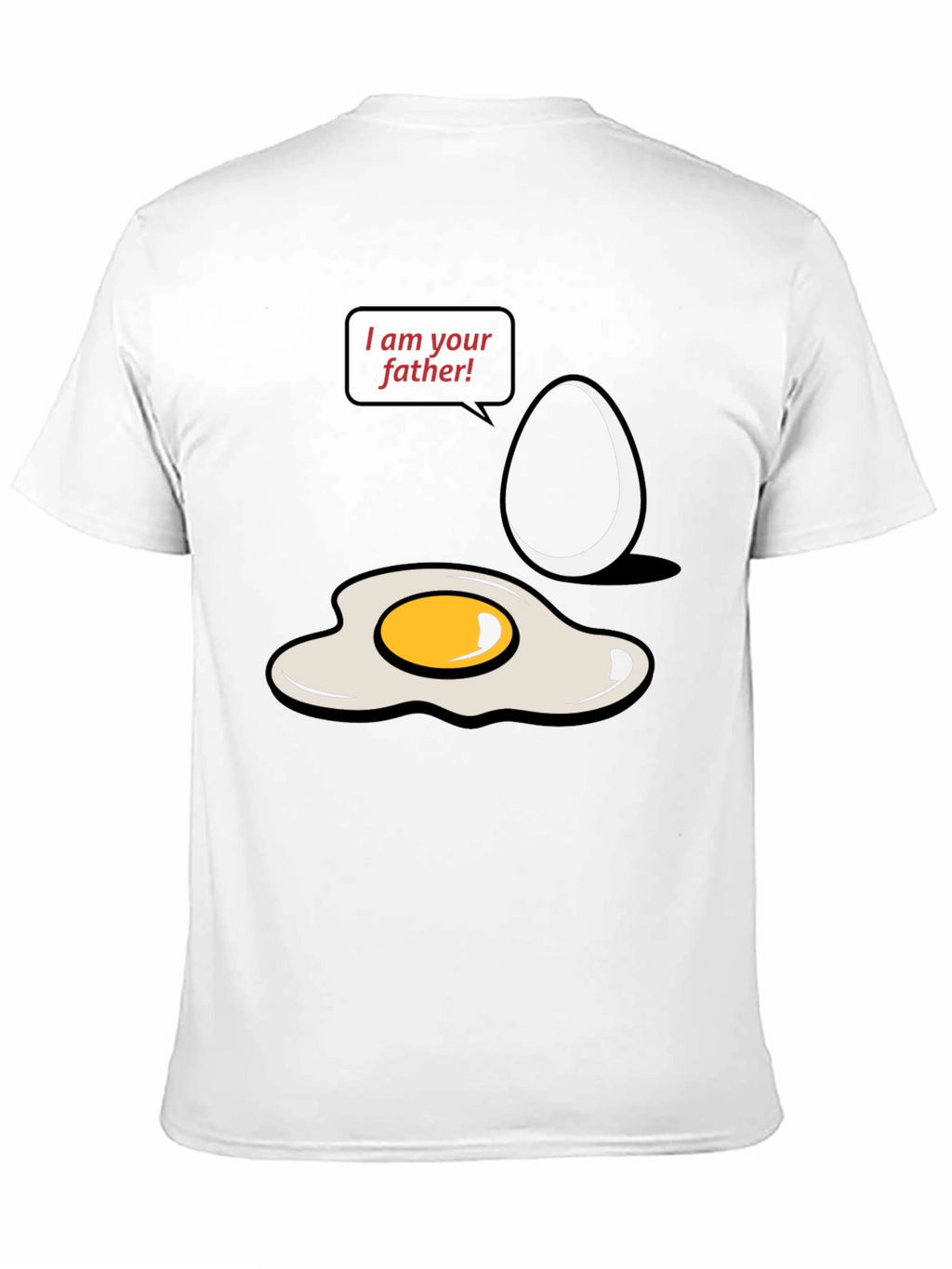 I am your father Egg T-shirt