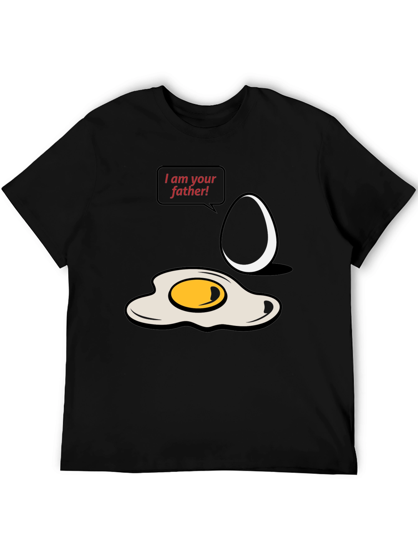 I am your father Egg T-shirt