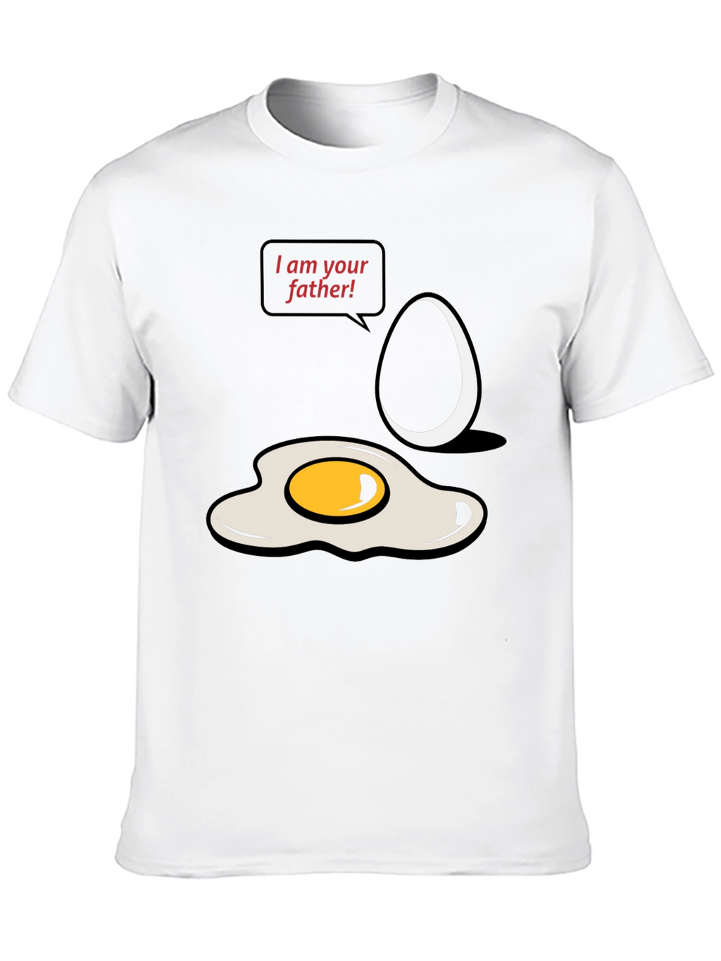 I am your father Egg T-shirt