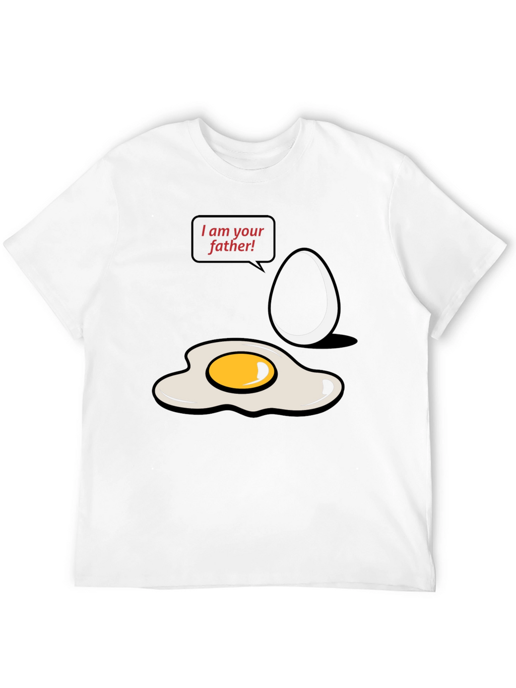 I am your father Egg T-shirt