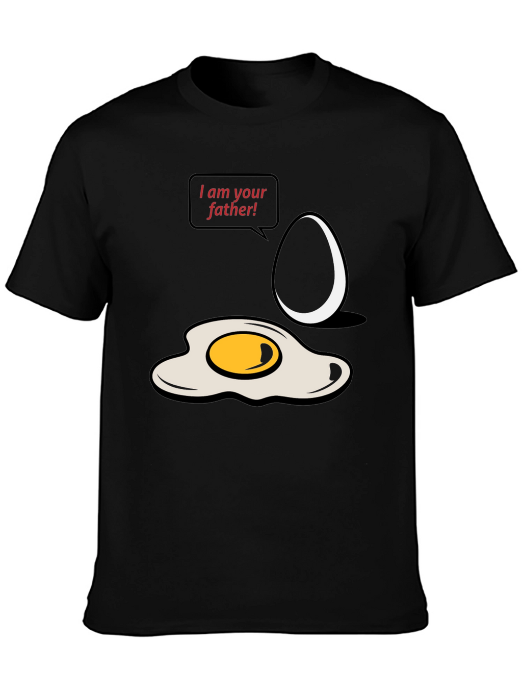 I am your father Egg T-shirt