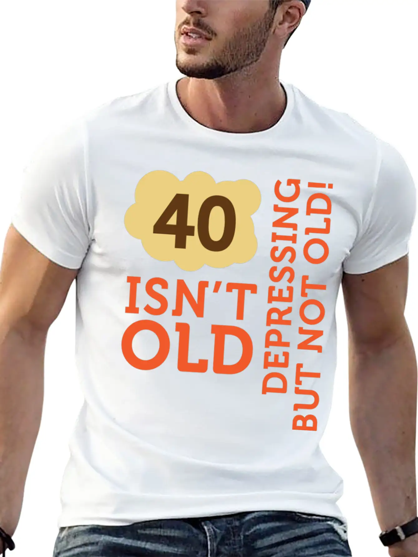 40 Is Not Old. Depressing, But Not Old! Essential Cotton Tee For Daily Outfits – Unisex Style