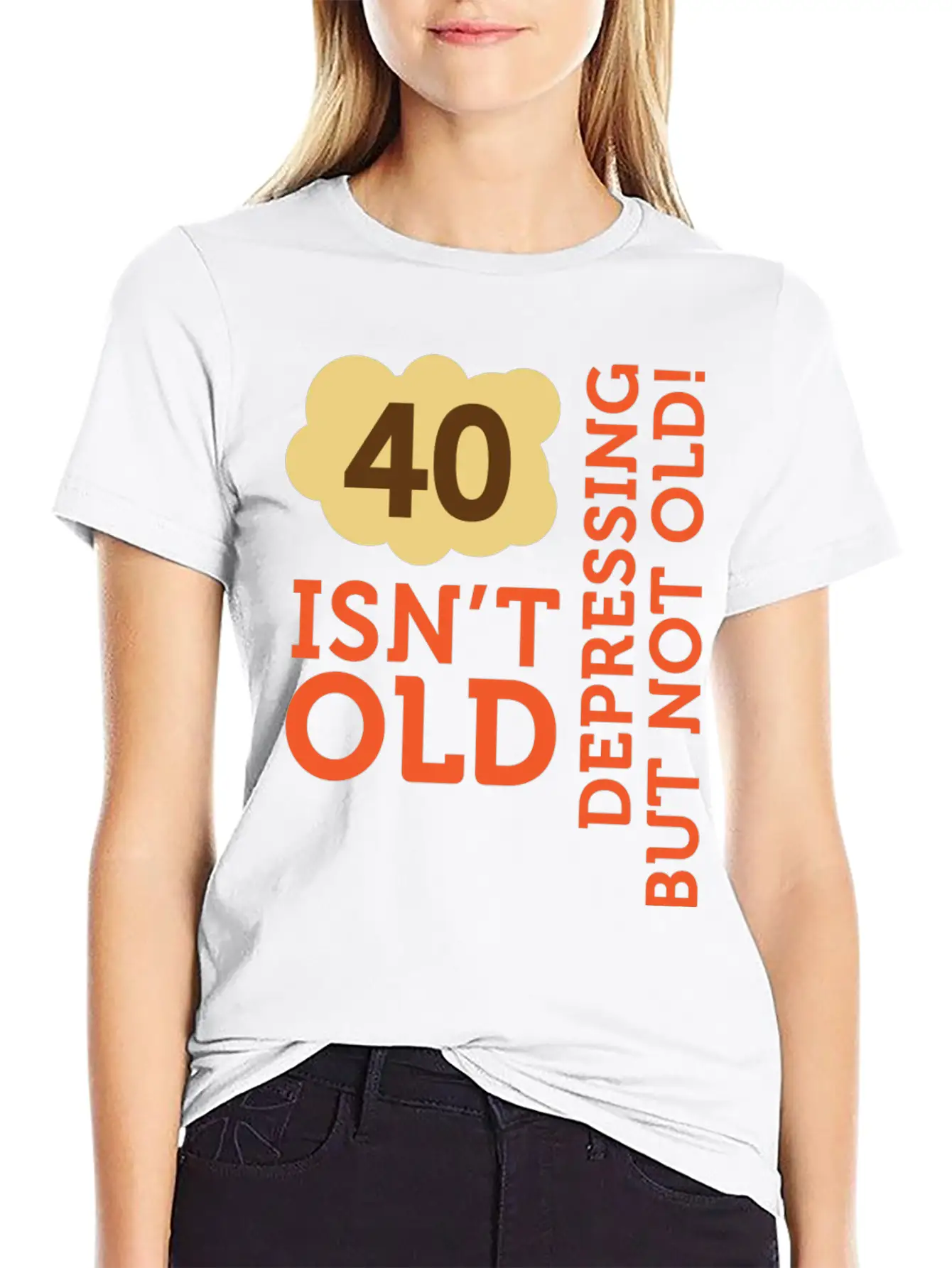 40 Is Not Old. Depressing, But Not Old! Essential Cotton Tee For Daily Outfits – Unisex Style