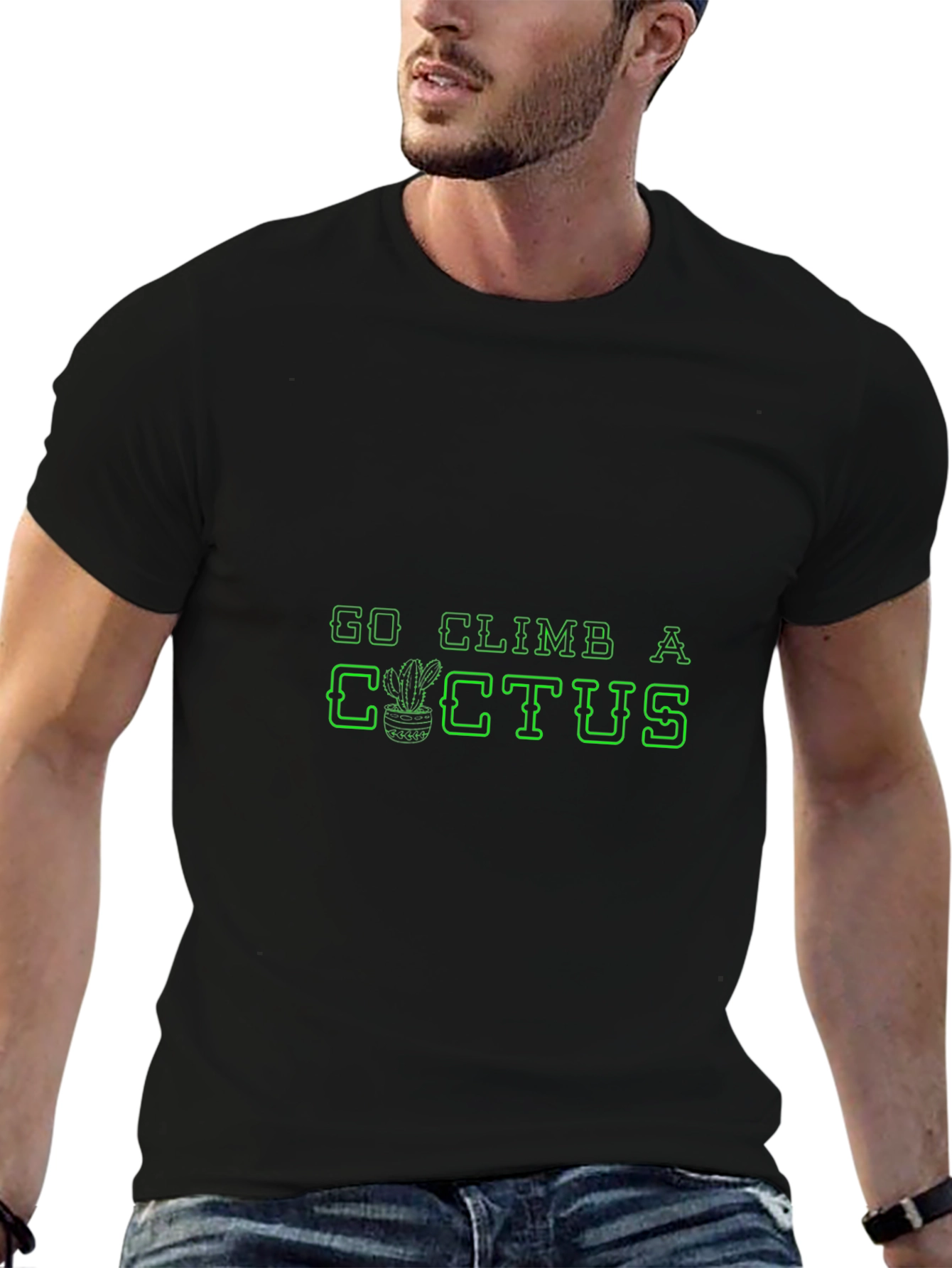 Go Climb A Cactus T-Shirt - Novelty Graphic Tee