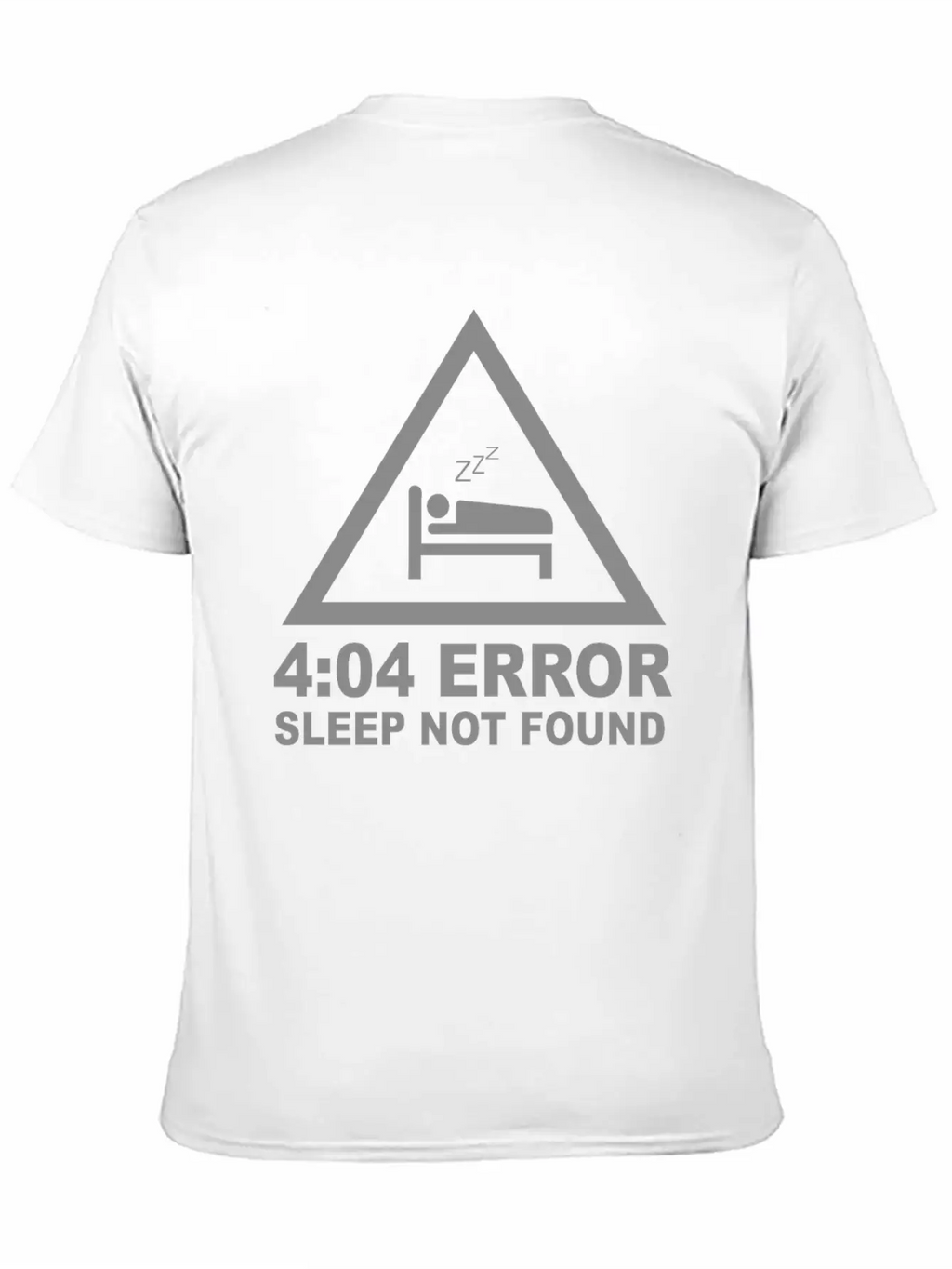 404 Eror Sleep Not Found Unisex Casual T-Shirt – Clean Design For Daily Comfort