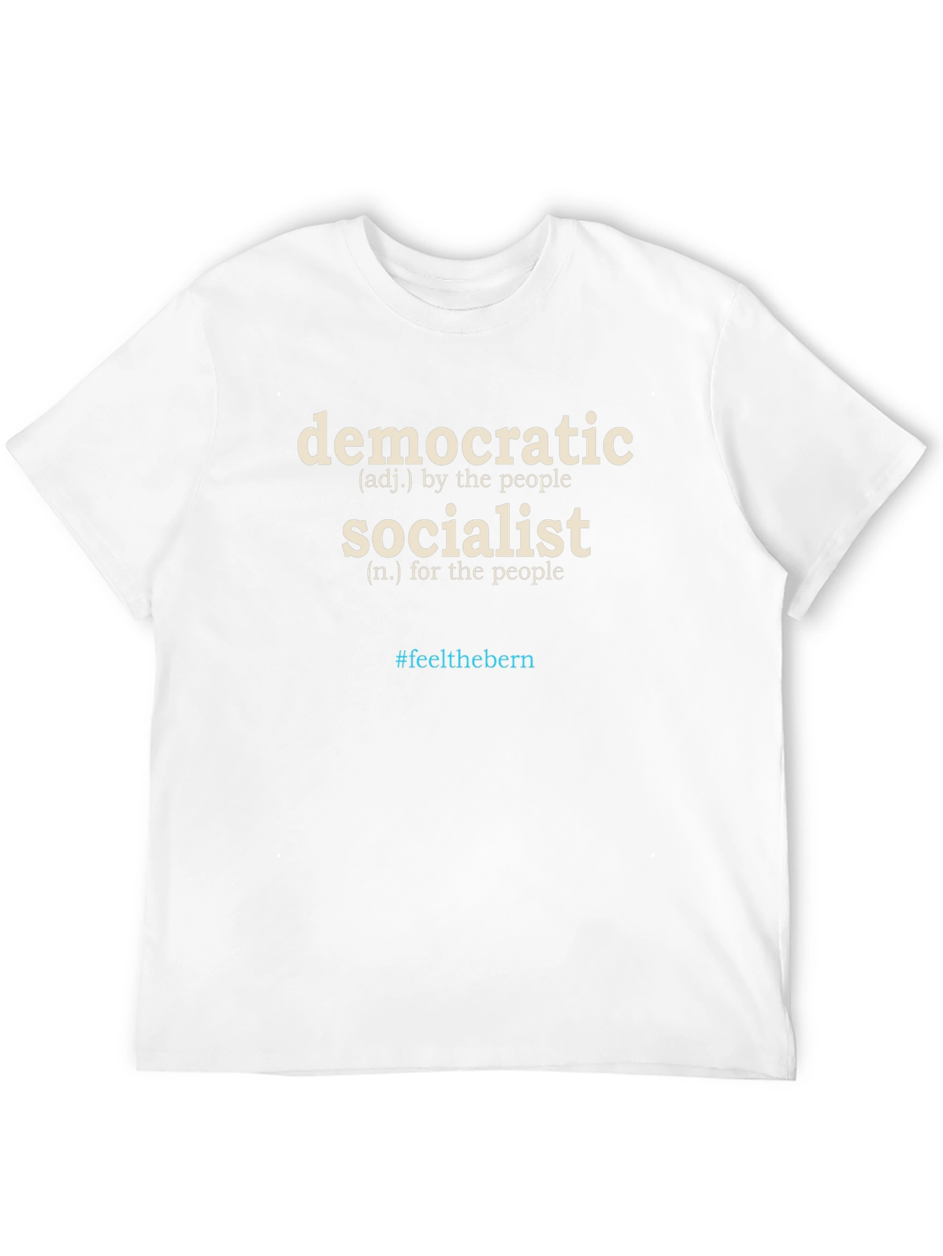 Democratic Socialist T-Shirt #feelthebern