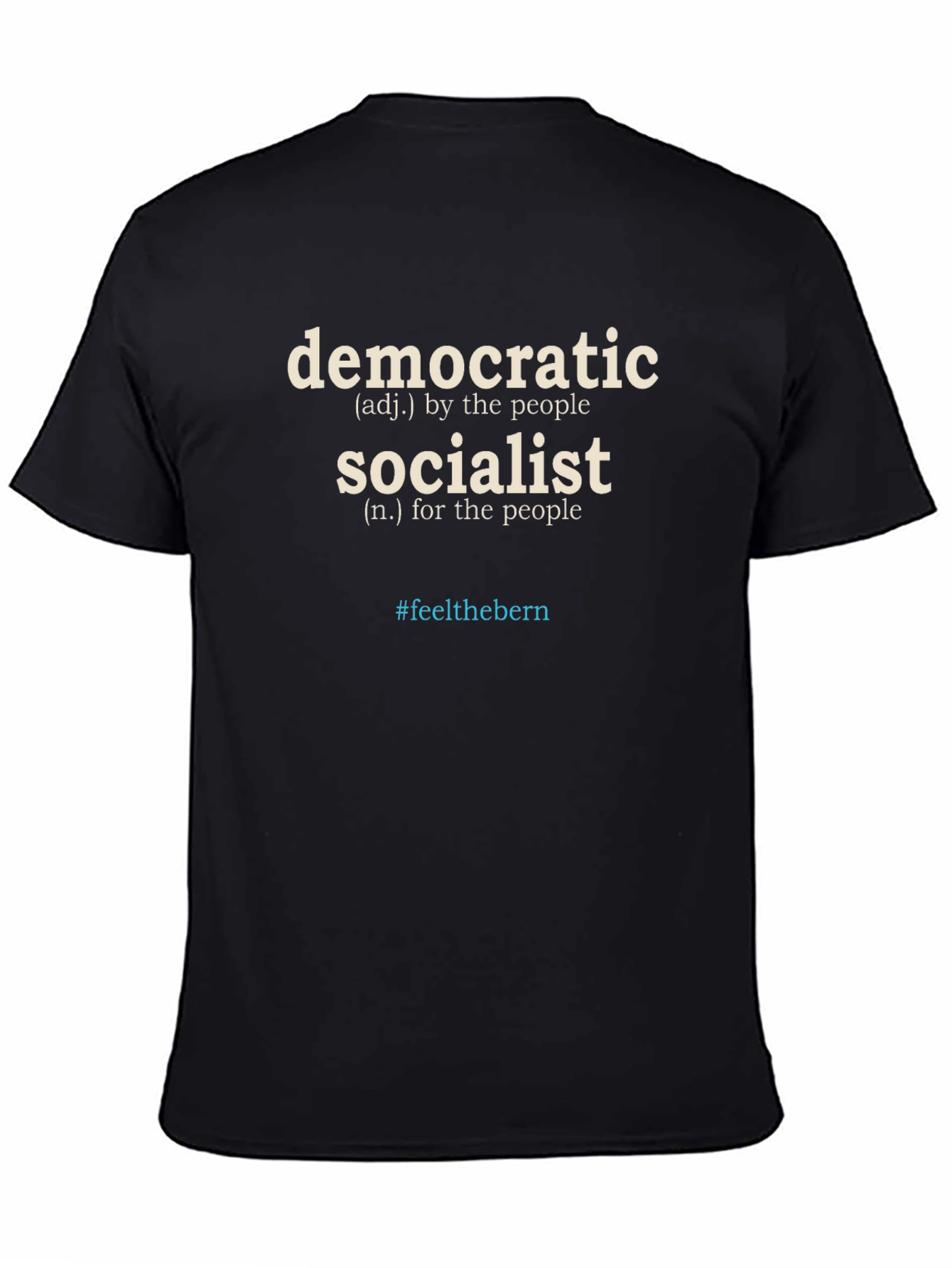 Democratic Socialist T-Shirt #feelthebern