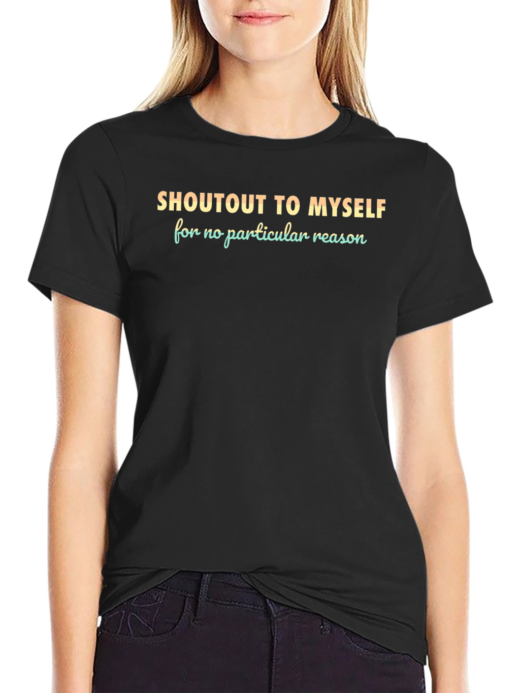 Shoutout to Myself Graphic Tee - Stylish Comfort