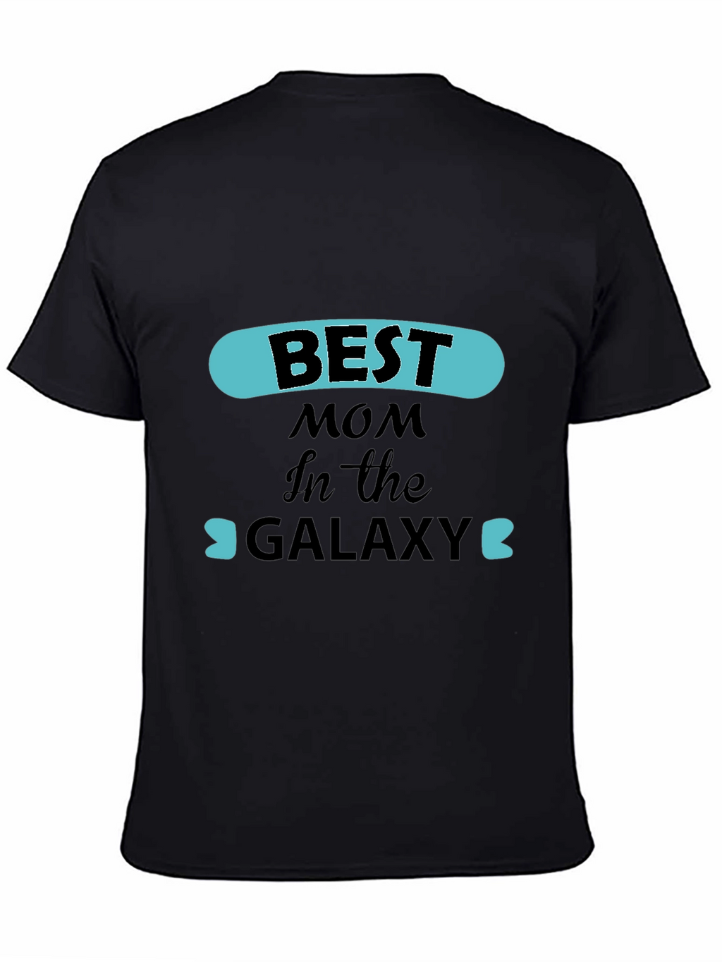 Best Mom in the Galaxy Graphic T-Shirt