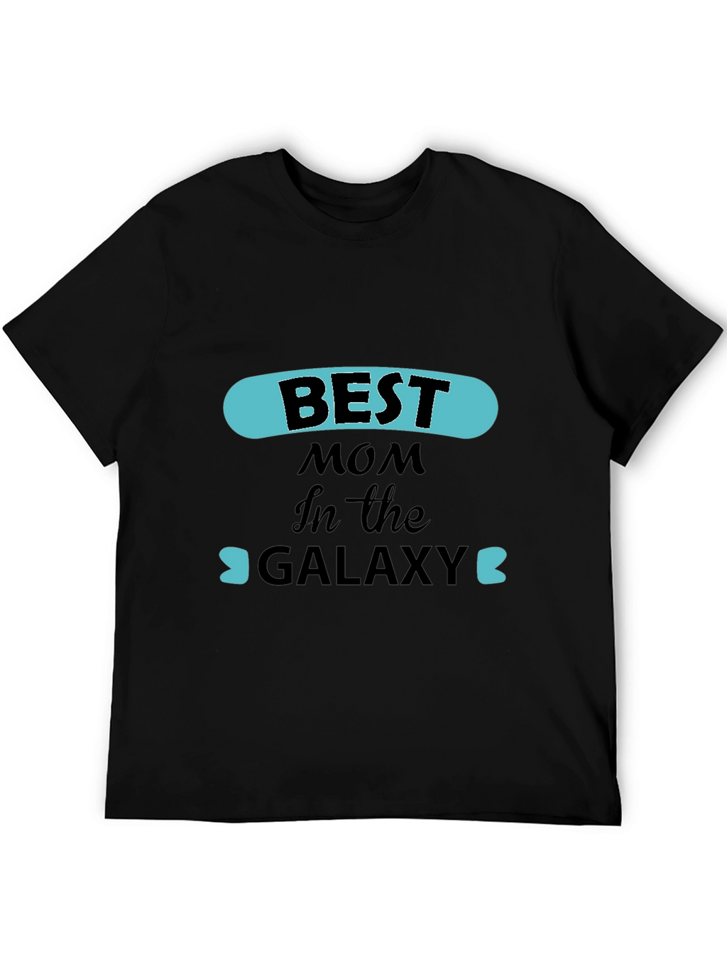 Best Mom in the Galaxy Graphic T-Shirt