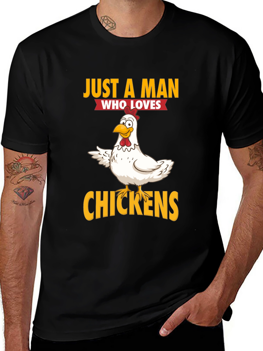 Just a Man Who Loves Chickens Graphic T-Shirt