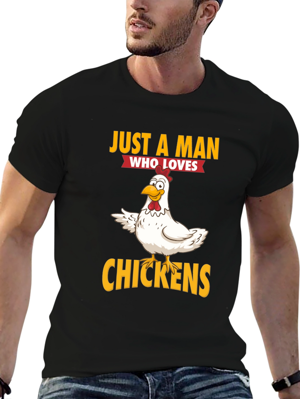 Just a Man Who Loves Chickens Graphic T-Shirt