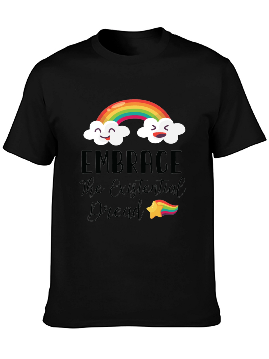 Embrace The Existential Dread Rainbow T-Shirt