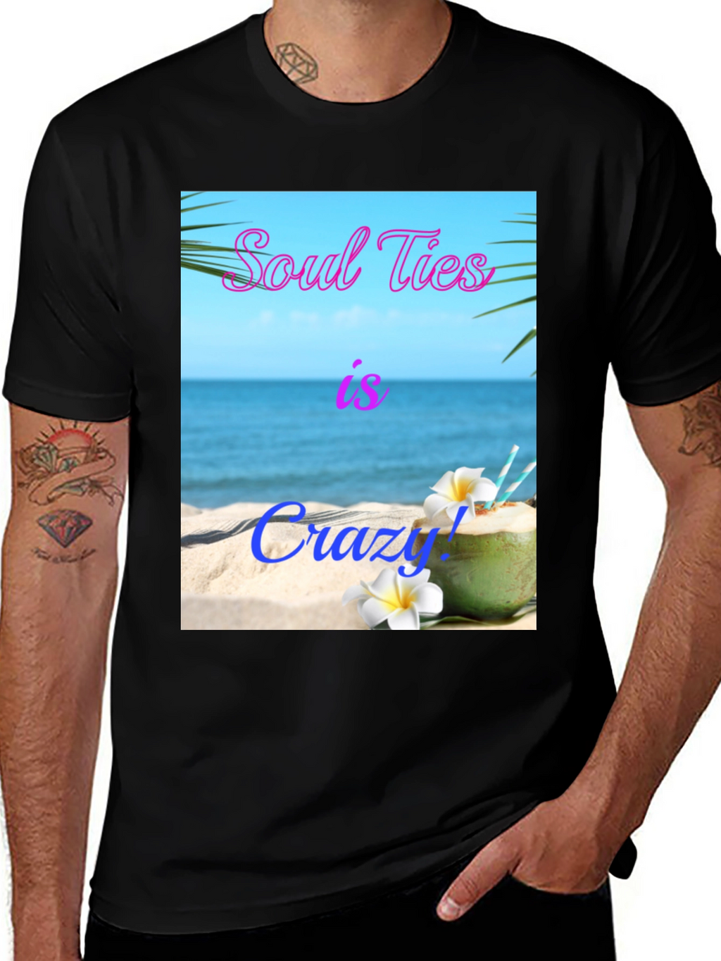 Soul Ties Is Crazy! Beach T-Shirt