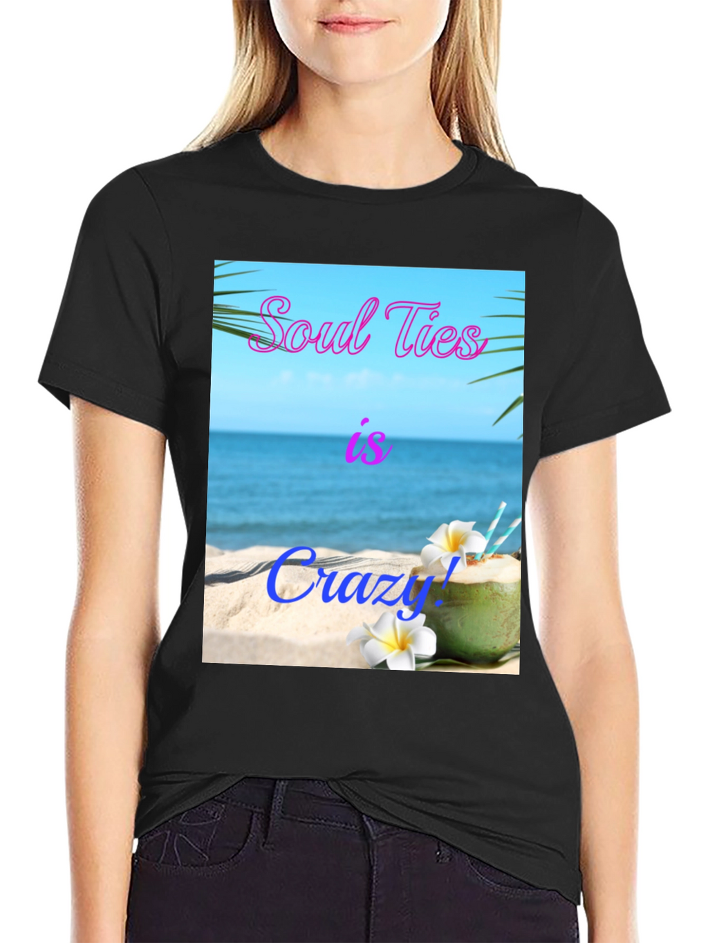 Soul Ties Is Crazy! Beach T-Shirt