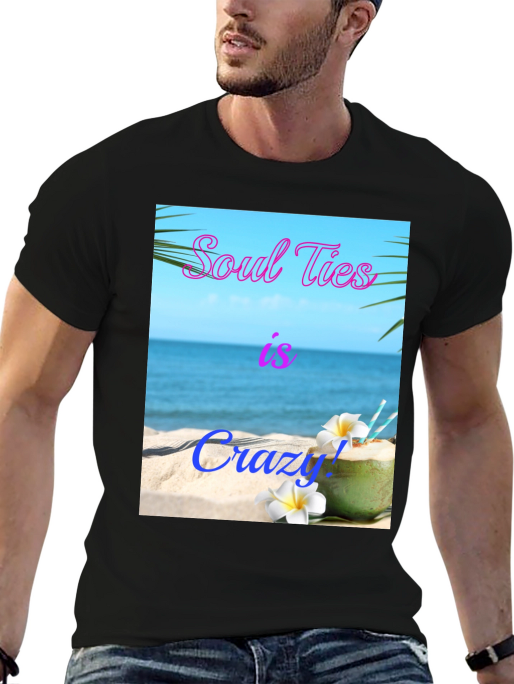 Soul Ties Is Crazy! Beach T-Shirt