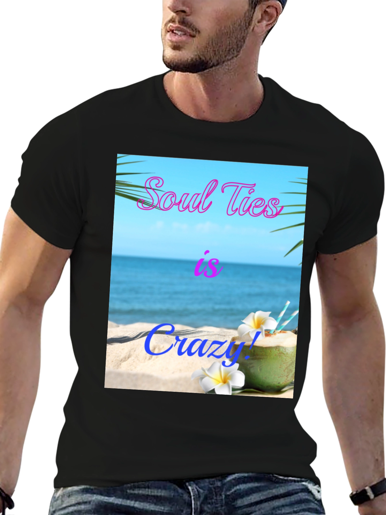 Soul Ties Is Crazy! Beach T-Shirt