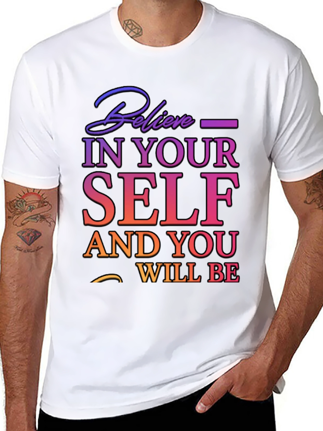 Believe In Yourself T-Shirt - Motivational Tee