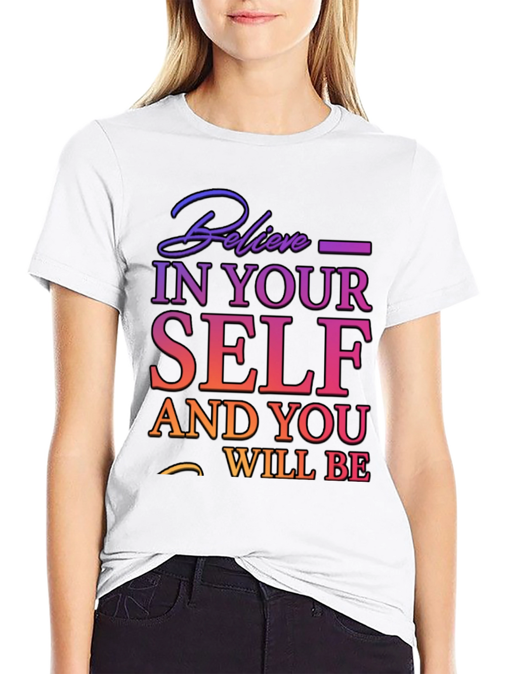 Believe In Yourself T-Shirt - Motivational Tee